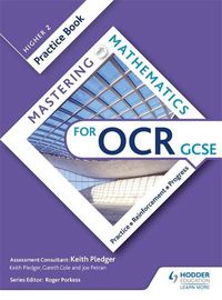 Cover image for Mastering Mathematics OCR GCSE Practice Book: Higher 2