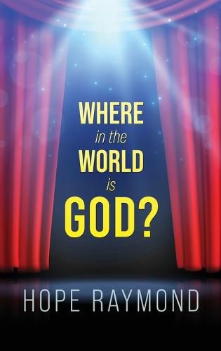 Cover image for Where in the World is God? Humanity as Mirror