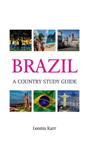 Brazil: A Country Study Guide