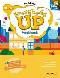 Cover image for Everybody Up: Starter Level: Workbook with Online Practice: Linking your classroom to the wider world