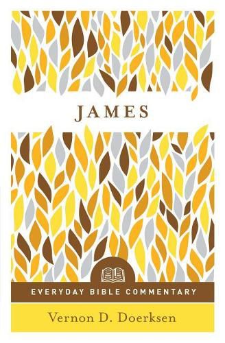 James- Everyday Bible Commentary