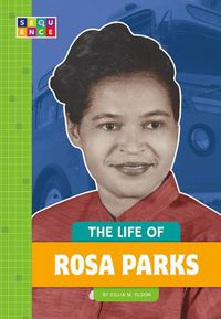 Cover image for The Life of Rosa Parks