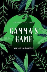 Cover image for Gamma's Game