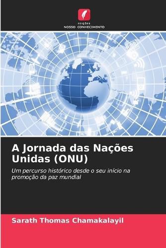 Cover image for A Jornada das Nacoes Unidas (ONU)