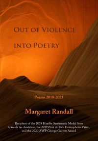 Cover image for Out of Violence into Poetry: Poems 2018-2021