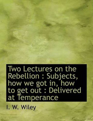 Cover image for Two Lectures on the Rebellion