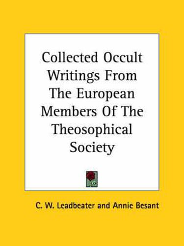 Cover image for Collected Occult Writings From The European Members Of The Theosophical Society