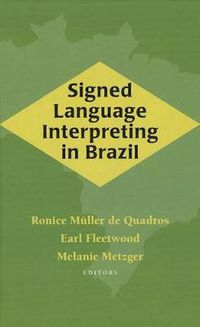 Cover image for Signed Language Interpreting in Brazil