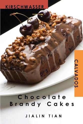 Cover image for Chocolate Brandy Cakes