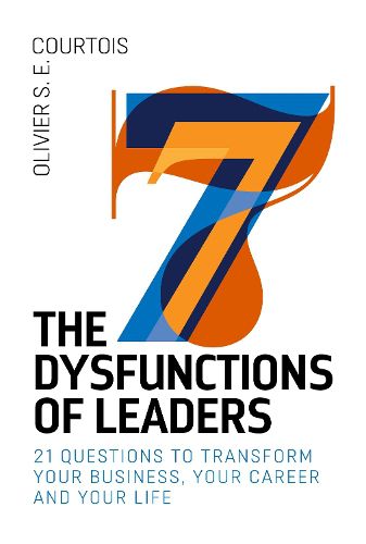 Cover image for The Seven Dysfunction of Leaders