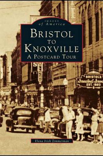 Cover image for Bristol to Knoxville: A Postcard Tour