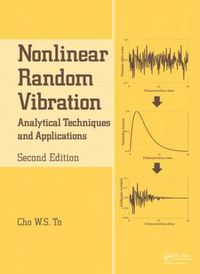 Cover image for Nonlinear Random Vibration: Analytical Techniques and Applications