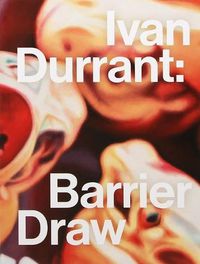Cover image for Ivan Durrant: Barrier Draw