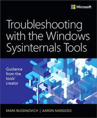Cover image for Troubleshooting with the Windows Sysinternals Tools
