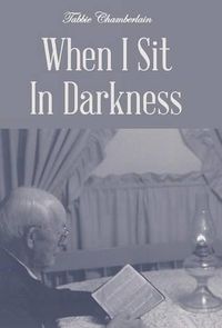 Cover image for When I Sit In Darkness