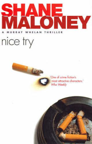 Cover image for Nice Try: A Murray Wheln Thriller