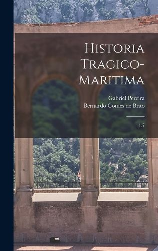 Cover image for Historia tragico-maritima