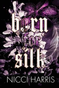 Cover image for Born For Silk