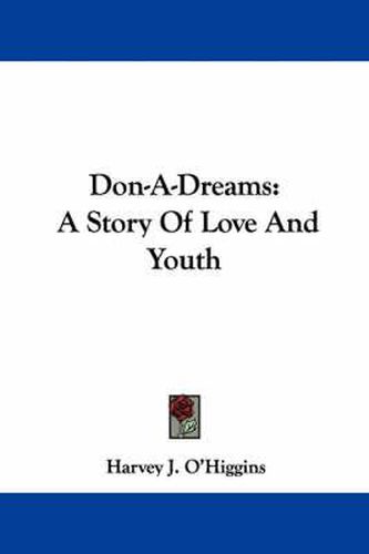 Cover image for Don-A-Dreams: A Story of Love and Youth