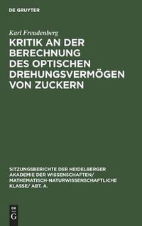 Cover image for Kritik an Der Berechnung Des Optischen Drehungsvermoegen Von Zuckern