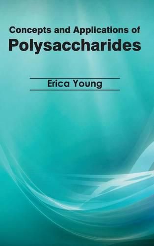 Cover image for Concepts and Applications of Polysaccharides