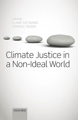 Cover image for Climate Justice in a Non-Ideal World