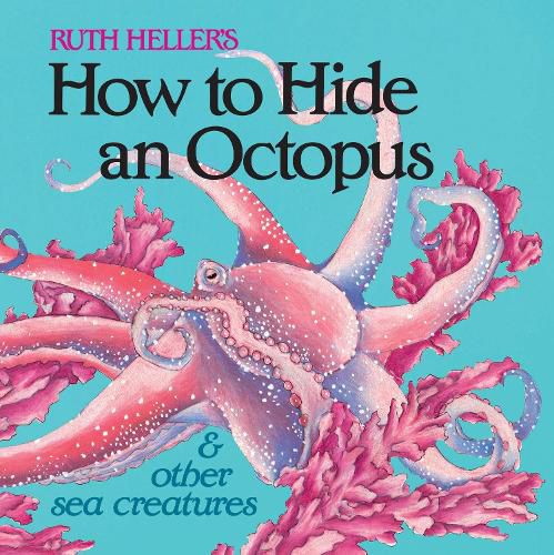 Cover image for How to Hide an Octopus and Other Sea Creatures