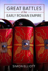 Cover image for Great Battles of the Early Roman Empire