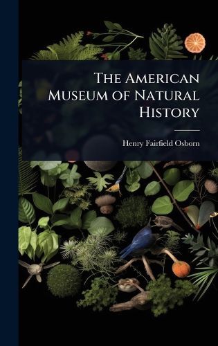 Cover image for The American Museum of Natural History
