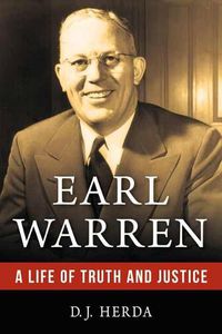 Cover image for Earl Warren: A Life of Truth and Justice