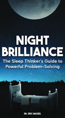 Cover image for The Sleep Thinker's Guide to Powerful Problem-Solving