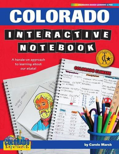 Cover image for Colorado Interactive Notebook: A Hands-On Approach to Learning about Our State!