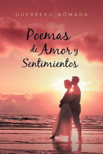 Cover image for Poemas de Amor y Sentimientos