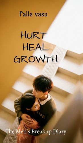 Cover image for Hurt. Heal. Growth