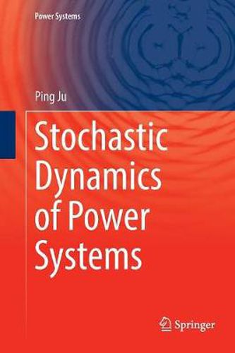 Cover image for Stochastic Dynamics of Power Systems