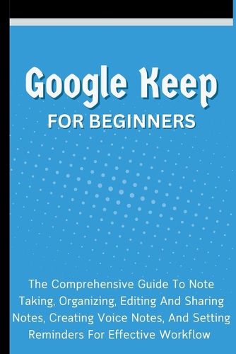 Google Keep For Beginners