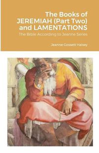 Cover image for The Books of JEREMIAH (Part Two) and LAMENTATIONS