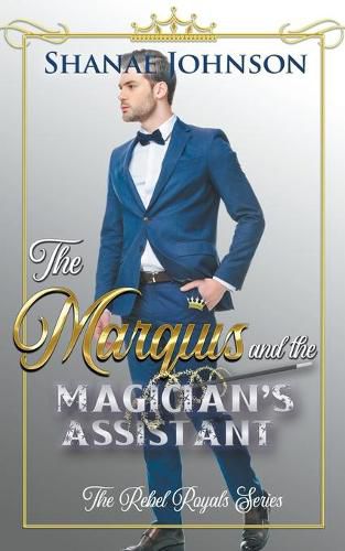 The Marquis and the Magician's Assistant