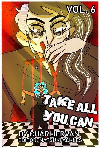 Cover image for Take All You Can Vol. 6