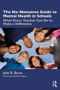 Cover image for The No-Nonsense Guide to Mental Health in Schools