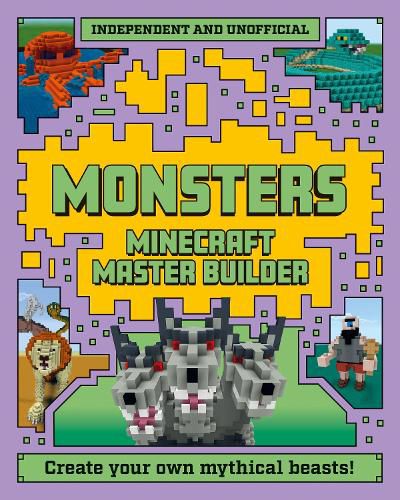 Minecraft Master Builder: Monsters (Independent & Unofficial)