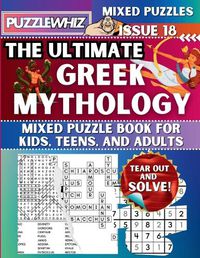 Cover image for The Ultimate Greek Mythology Mixed Puzzle Book for Kids, Teens, and Adults