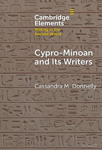 Cover image for Cypro-Minoan and Its Writers