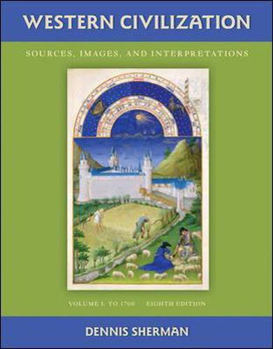 Cover image for Western Civilization: Sources Images and Interpretations Volume 1 To 1700