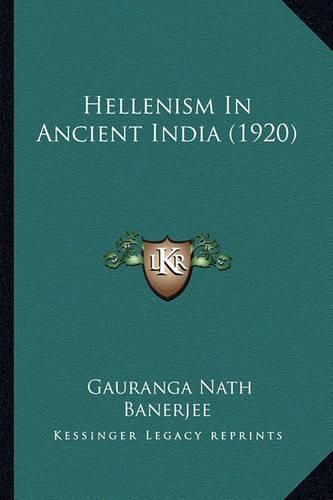 Cover image for Hellenism in Ancient India (1920)