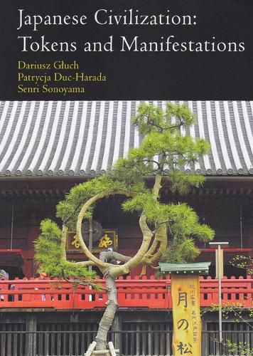 Cover image for Japanese Civilization: Tokens and Manifestations
