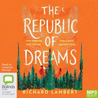 Cover image for The Republic of Dreams