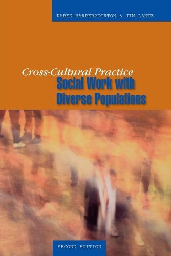 Cover image for Cross-Cultural Practice, Second Edition: Social Work With Diverse Populations