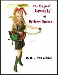 Cover image for MAGICAL BREASTS OF BRITNEY SPEARS THE