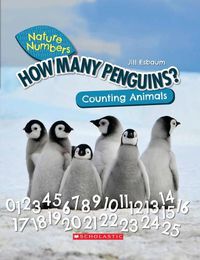 Cover image for How Many Penguins? (Nature Numbers) (Library Edition): Counting Animals